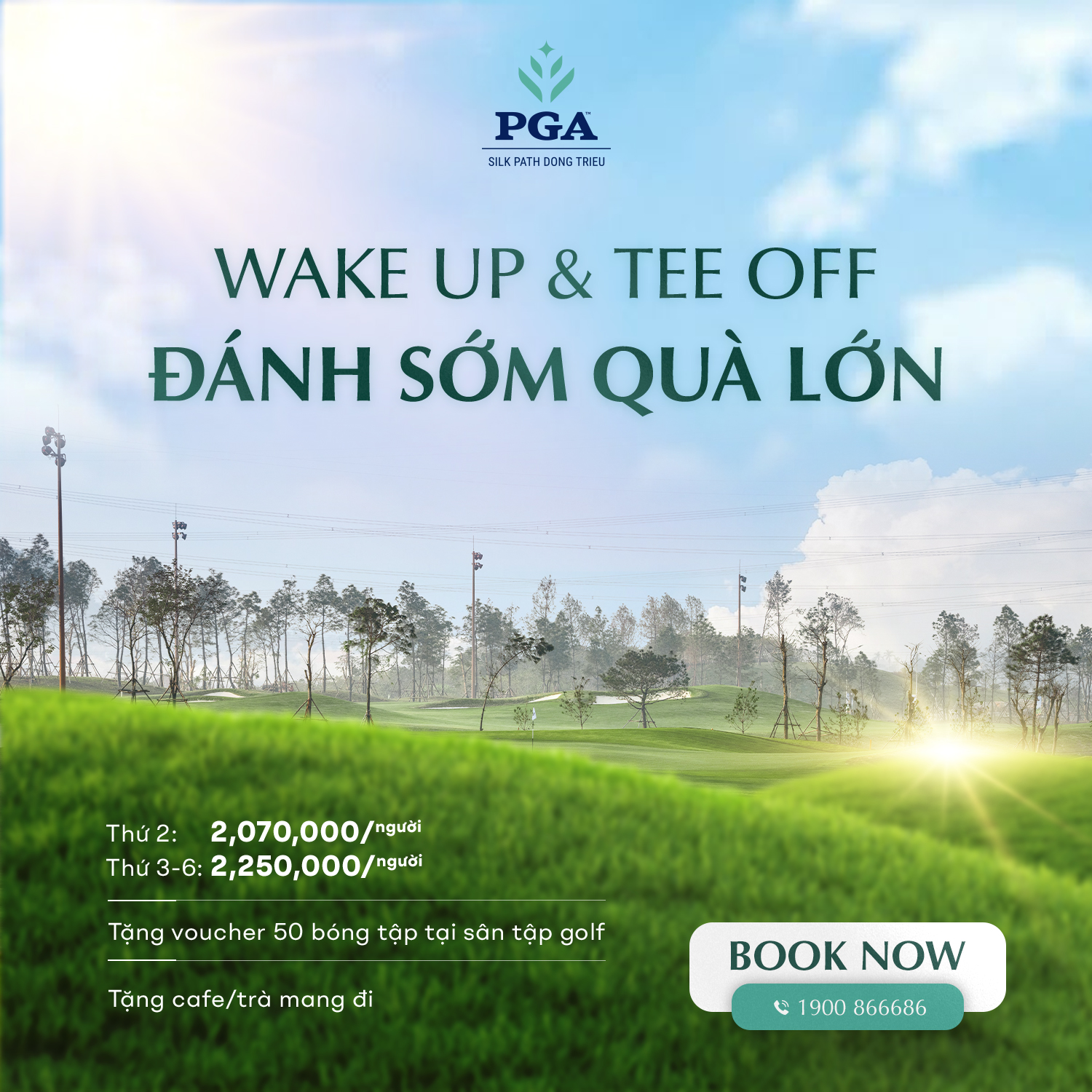 WAKE UP & TEE OFF – Đánh Sớm, Quà Lớn tại PGA Silk Path Đông Triều