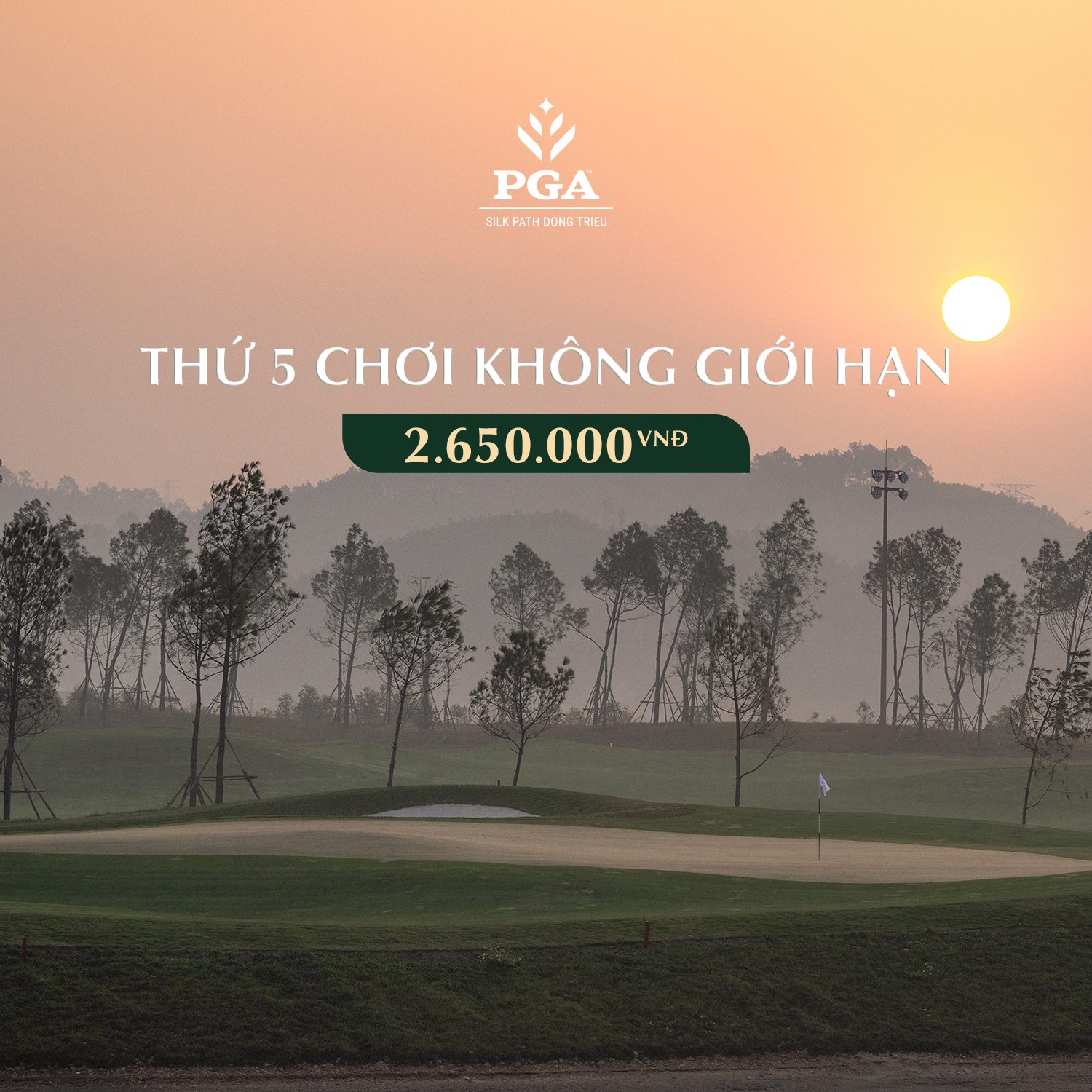 THỨ NĂM RỰC SÁNG – GOLF KHÔNG GIỚI HẠN