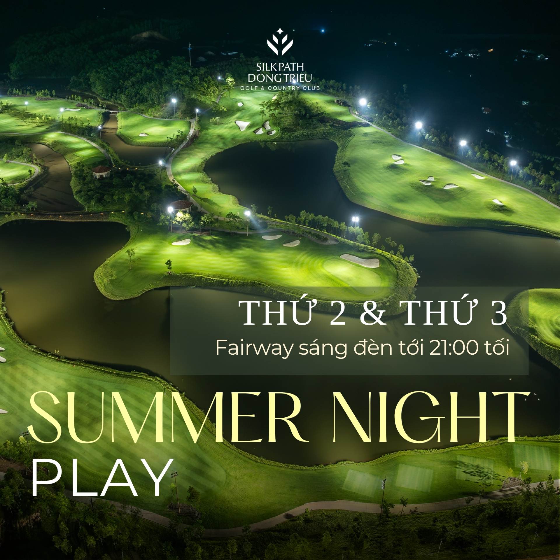SUMMER NIGHT PLAY – Trải nghiệm golf buổi tối